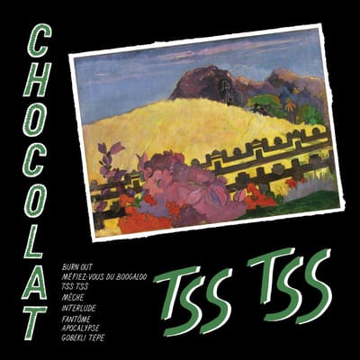 Chocolat - Tss Tss (LP)