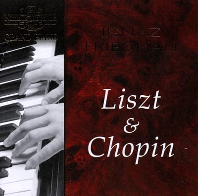 Ignaz Friedman - Liszt & Chopin (CD)