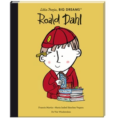 Roald Dahl - Little People, Big Dreams - Maria Isabel Sánchez Vegara