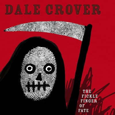 Dale Crover - The Fickle Finger Of Fate (LP) (Coloured Vinyl) (Limited Edition)