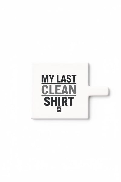 Grappige Was Keramische Tegel – “My Last Clean Shirt” Decoratieve Humor Cadeau Tegel voor Wasruimte & Wasmachine Decoratie