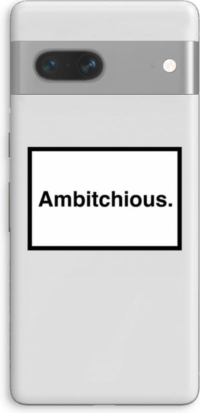 Case Company® - Hoesje geschikt voor Google Pixel 7 hoesje - Ambitchious - Soft Cover Telefoonhoesje - Bescherming aan alle Kanten en Schermrand