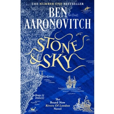 Stone And Sky - Rivers Of London - Ben Aaronovitch