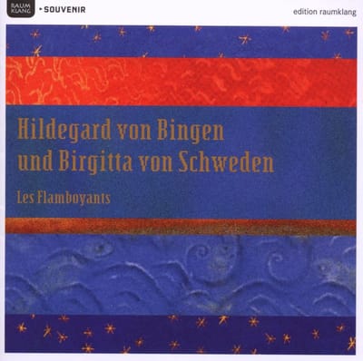 Hildegard Von Bingen, Birgitta Von Schweden - Von Bingen: Les Flamboyants (CD)