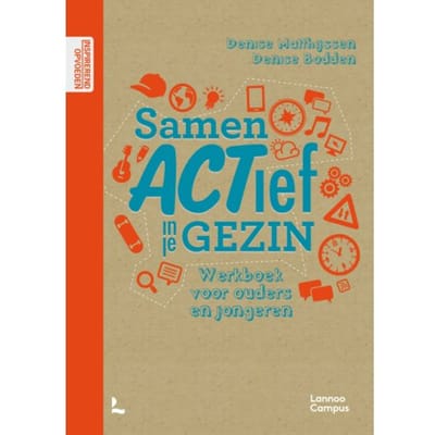 Samen Actief In Je Gezin - Denise Matthijssen