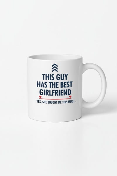 Mok 'Deze Gast Heeft de Beste Vriendin' - Grappig Cadeau van Vriendin voor Vriend