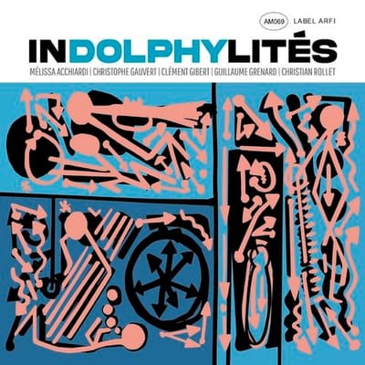 Melissa Acchiardi, Christophe Gauvert, Clément Gibert, Guillaume Grenard, Christian Rollet - Indolphylités (CD)
