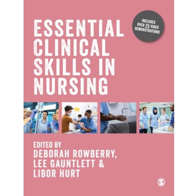 Essential Clinical Skills In Nursing