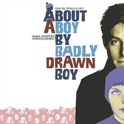 About A Boy - Badly Drawn Boy