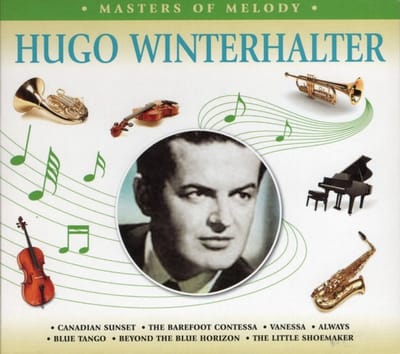 Hugo Winterhalter - Masters Of Melody (CD)