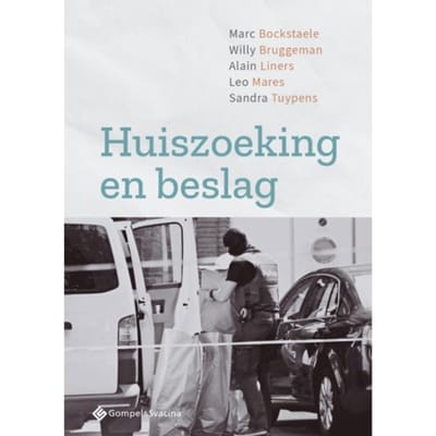 Huiszoeking En Beslag - Marc Bockstaele