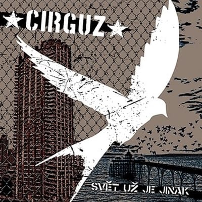 Cirguz - Svet Uz Je Jinak (LP)