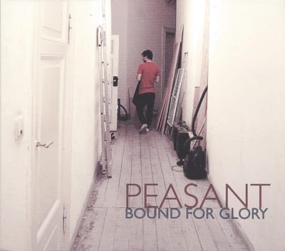Peasant - Bound For Glory (LP)