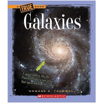 Galaxies (A True Book: Space) - Howard K. Trammel