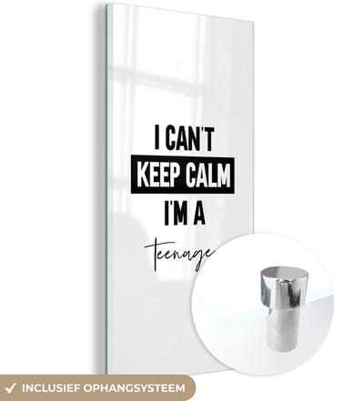 MuchoWow® Glasschilderij 60x120 cm - Schilderij acrylglas - Tiener - Spreuken - Zwart - Wit - I can't keep calm i'm a teenager - Quotes - Foto op glas - Schilderijen
