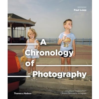 A Chronology Of Photography - A Chronology Of...