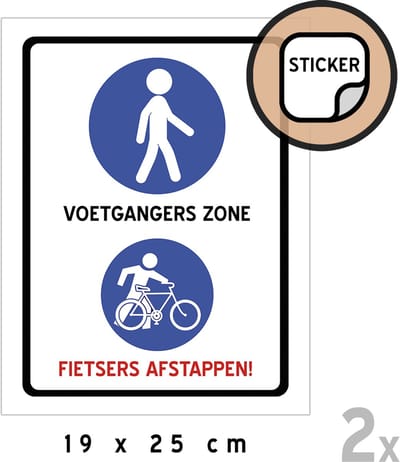 Pictogram/ stickers (2x) | "Voetgangers zone - Fietsers afstappen!" | 19 x 25 cm | Voetpad | Voetgangers | Fietsen | Fiets | Wandelpad | Wegenwerken | Geen fietspad | Voetpad | Winkelstraat | Straat | Drukke weg | Zelfklever | Sticker | 2 stuks