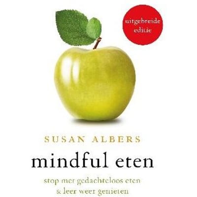 Mindful Eten - Susan Albers
