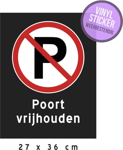 Pictogram/ vinyl sticker | "Poort vrijhouden" | 27 x 36 cm | Zwart | Parkeerverbod | Oprit | Hoogwaardige zelfklever | Watervast | Parkeeroverlast | 1 stuk
