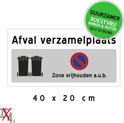 Pictogram/ bord Dibond | "Afval verzamelplaats - Zone vrijhouden a.u.b." | 40 x 20 cm | Parkeerverbod | Kliko | Afvalophaling | Vuilnis | Container | Afvalcontainers | Vrijlaten | Hier niet parkeren | Duurzaam | 1 stuk