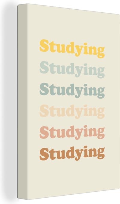 Canvas Schilderij Quotes - Studeren - Student - 20x30 cm - Wanddecoratie