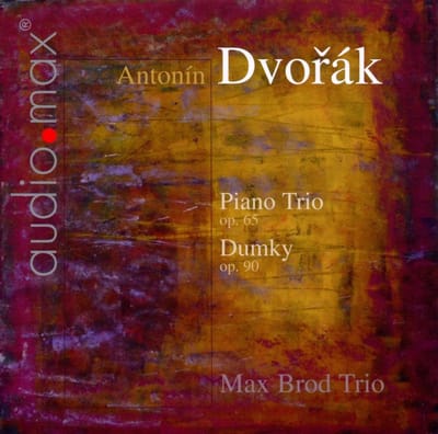 Max Brod Trio - Dvořák: Trio Op.65 & 90 (CD)