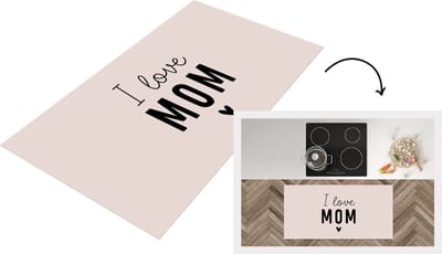 Keukenloper - Loper keuken - Spreuken - Quotes I Love Mom - Mama - Moederdag - Quotes - 120x60 cm - Keukenloper vinyl