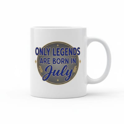 Verjaardag Tekst Mok 330 ml – “Only Legends Are Born in July” Koffie- & Theebeker Cadeau