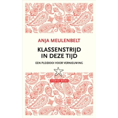 Klassenstrijd In Deze Tijd - Anja Meulenbelt