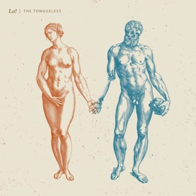 The Tongueless - Lo!