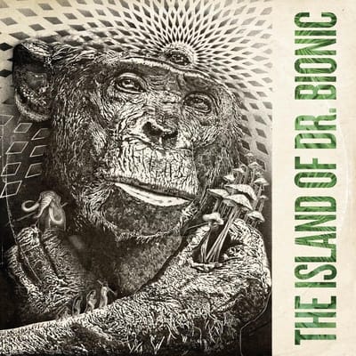 Doctor Bionic - The Island Of Doctor Bionic (LP)