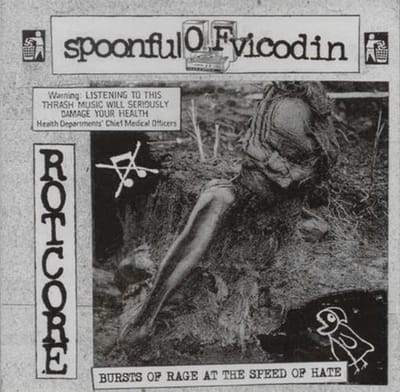 Spoonful Of Vicodin - Bursts Of Rage At The Speed Of Hate (CD)