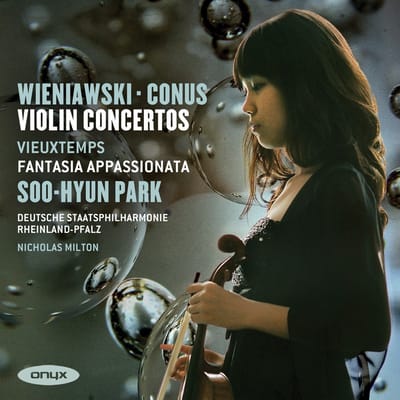 Soo Hyun Park, Deutsche Staatsphilharmonie Rheinland-Pfalz, Nicholas Milton - Wieniawski: Violin Concertos|Fantasia Appassionata (CD)