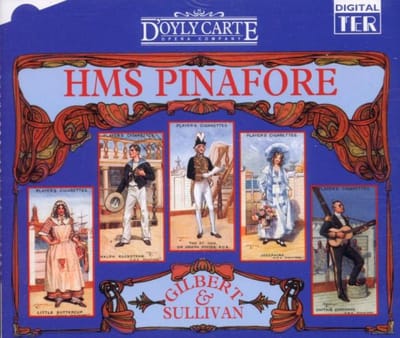 Sullivan: HMS Pinafore / Edwards, Sandison, Boe, Barclay et al