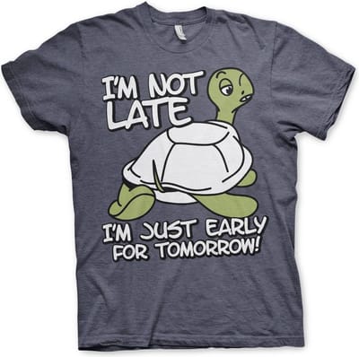 Hybris I'm Not Late, I'm Early For Tomorrow T-shirt Navy-Heather