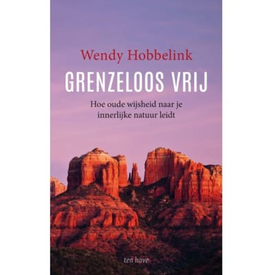 Grenzeloos Vrij - Wendy Hobbelink