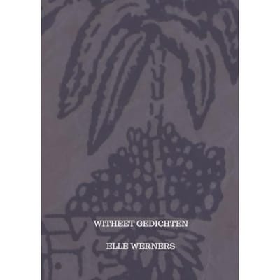 Witheet - ELLE WERNERS