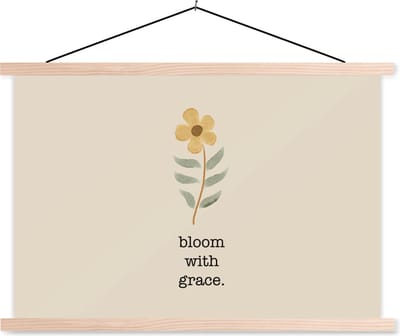 Posterhanger incl. Poster 90x60 cm - Schoolplaat - Spreuken - Bloom with grace - Quotes - Textielposter - Blanke latten