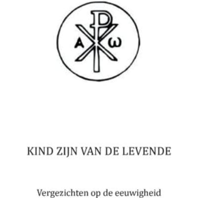 Kind Zijn Van De Levende - J. Beukhof