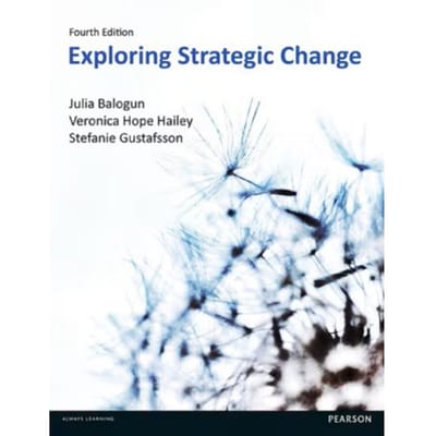 Exploring Strategic Change - Balogun, Julia