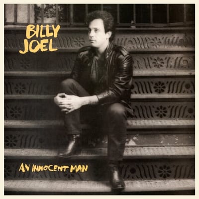 An Innocent Man - Billy Joel