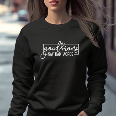 Dames sweater maat XL zwarte sweater- Good moms say bad words.
