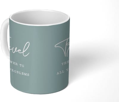 Mok - Koffiemok - Spreuken - Quotes - The answer to all your problems - Travel - Reizen - Mokken - 350 ML - Beker - Koffiemokken - Theemok - Mok met tekst