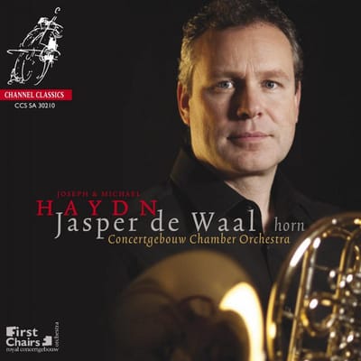 Jasper De Waal, Concertgebouw Chamber Orchestra - Haydn: Horn Concertos/Romance/Divertimento (SACD)