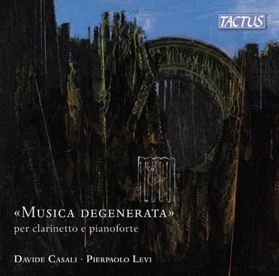 Davide Casali & Pierpaolo Levi - Musica Degenerata Per Clarinetto E Pianoforte (CD)