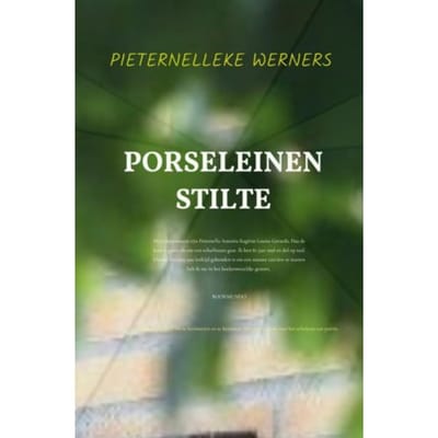 Porseleinen Stilte - ANTONIA EUGÉNIE