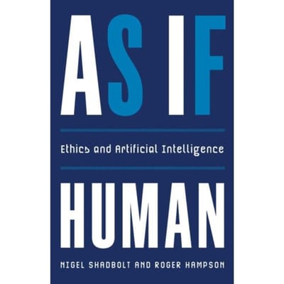 As If Human - Nigel Shadbolt