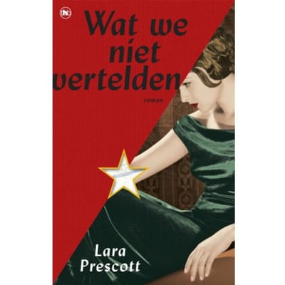 Wat We Niet Vertelden - Lara Prescott