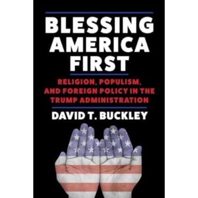 Blessing America First - Buckley, David