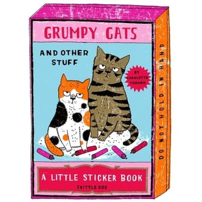 Grumpy Cats And Other Stuff - Little Sticker Books - Charlotte Farmer